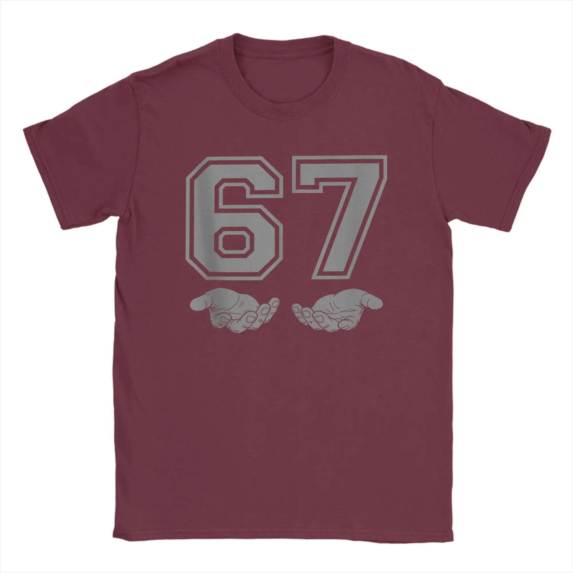 67 t shirt... fuh