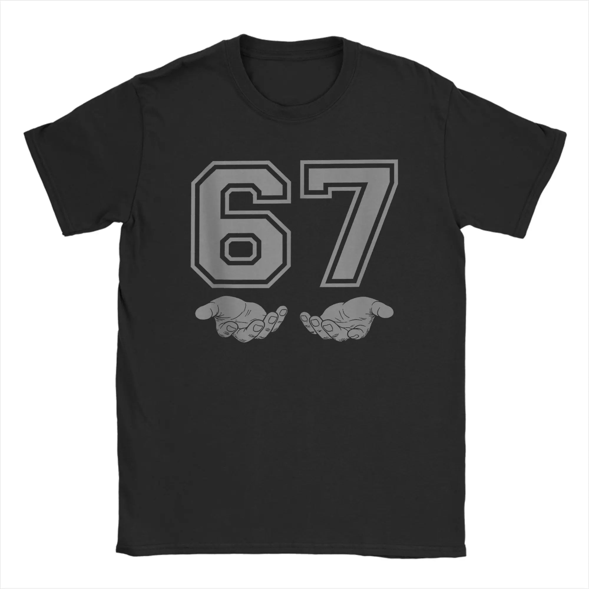 67 t shirt... fuh
