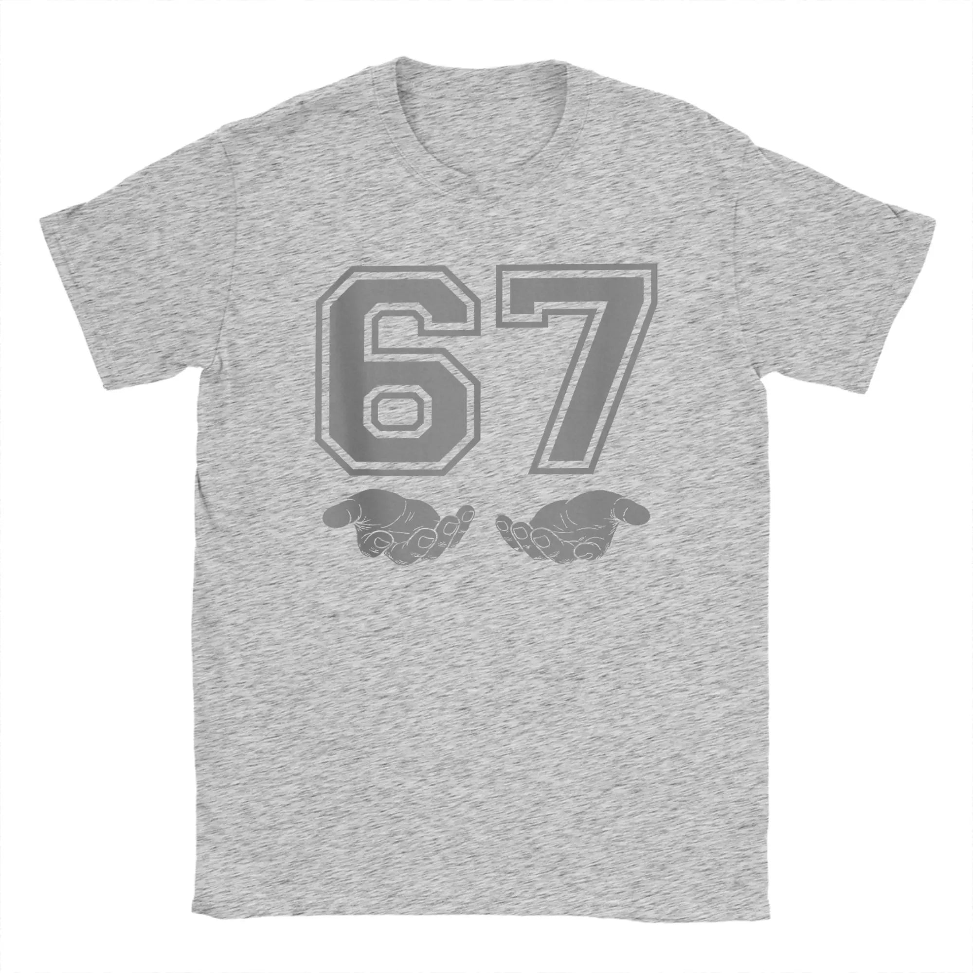 67 t shirt... fuh
