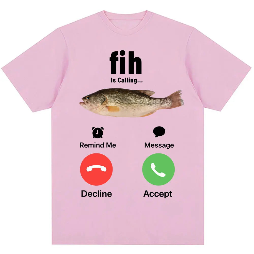 Fih    is calling