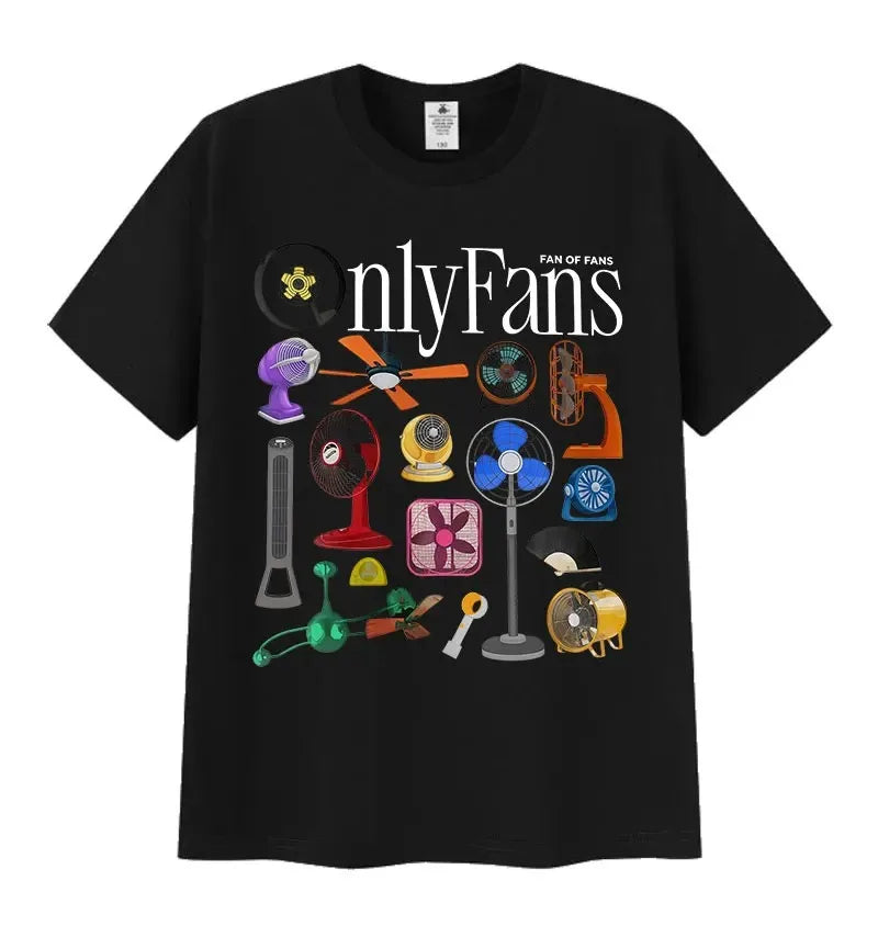 Only FANS w shirt, lots of variety