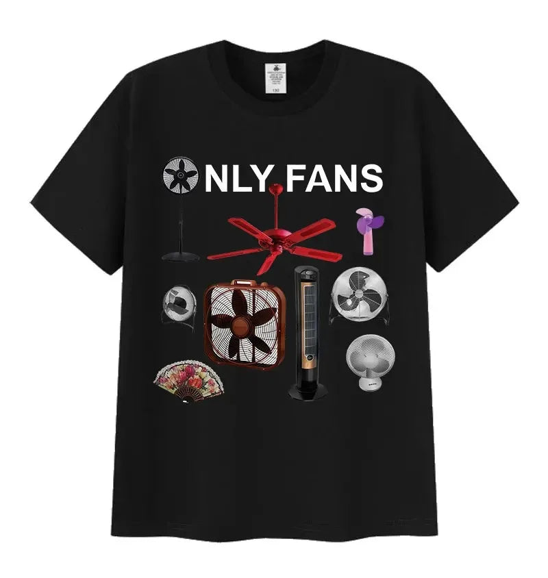 Only FANS w shirt, lots of variety