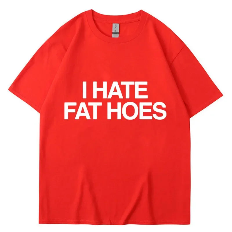 I HATE FAT HOES