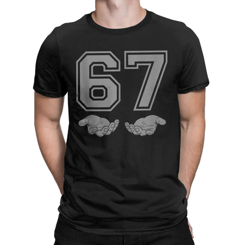 67 t shirt... fuh